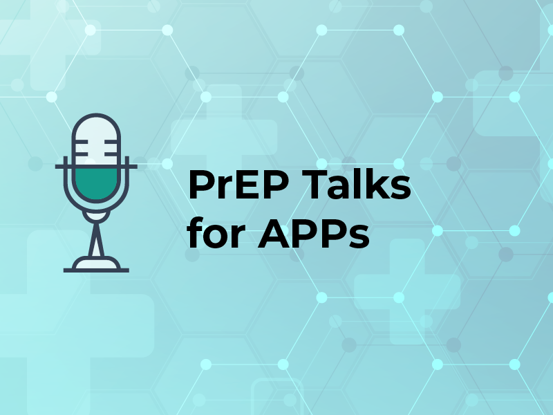 PrEP Talks for APPs