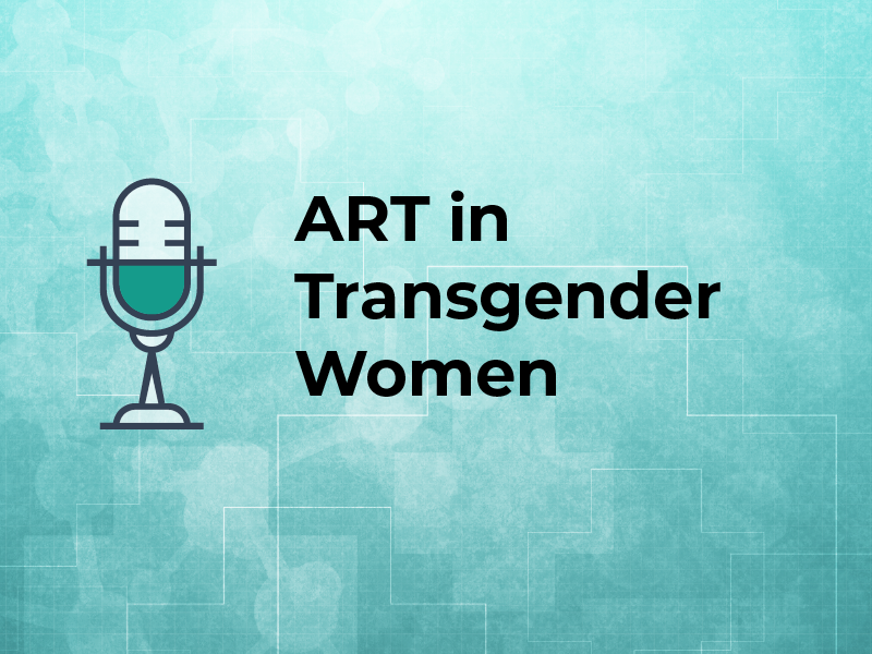 ART in Transgender Women