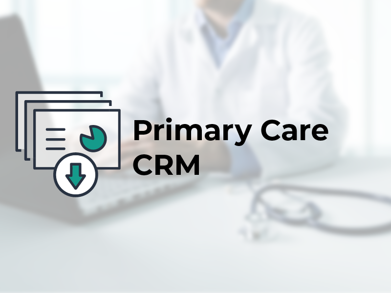 Primary Care CRM