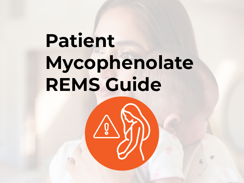 Patient Mycophenolate REMS Guide