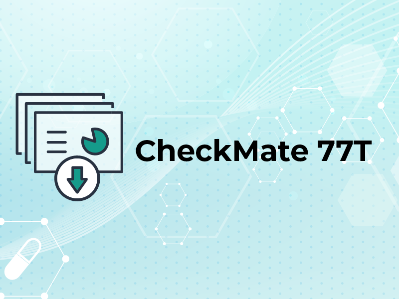 CheckMate 77T