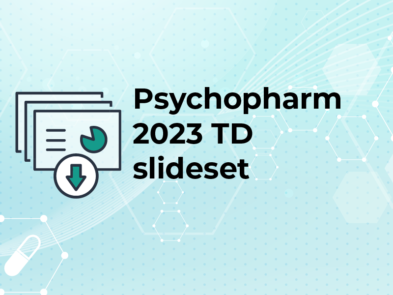 Psychoppharm 2023 TD slideset