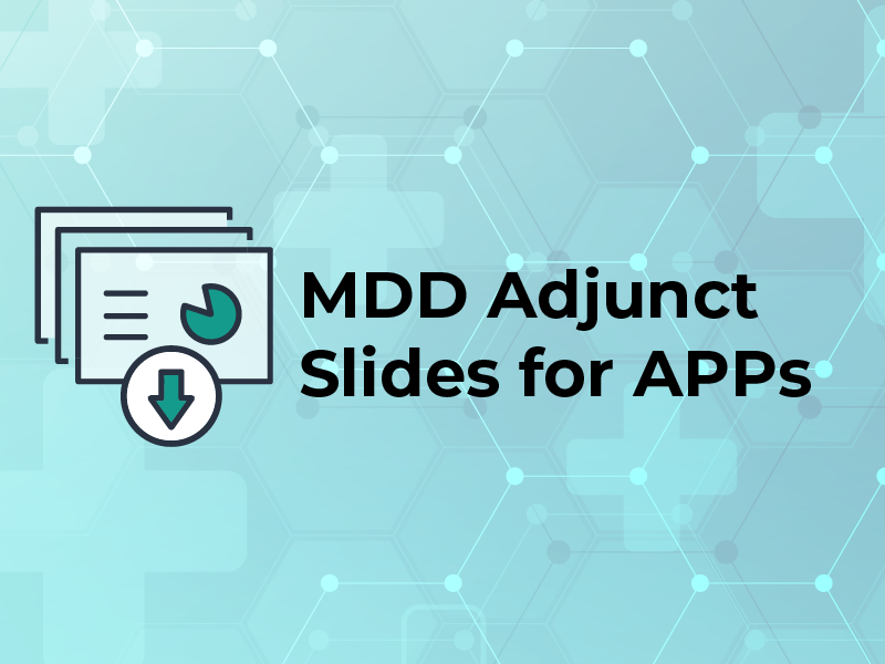 MDD Adjunct Slides for APPs