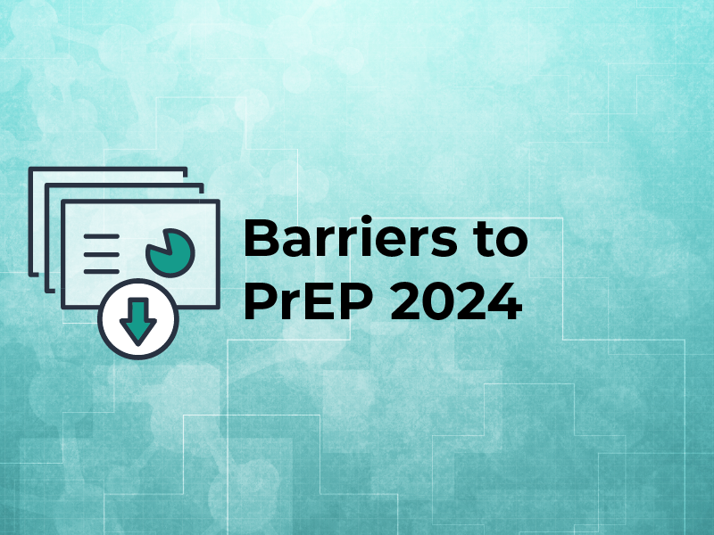 Barriers to PrEP 2024