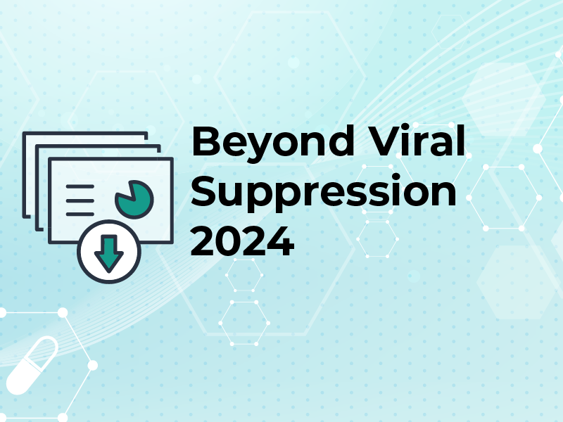 Beyond Viral Suppression 2024