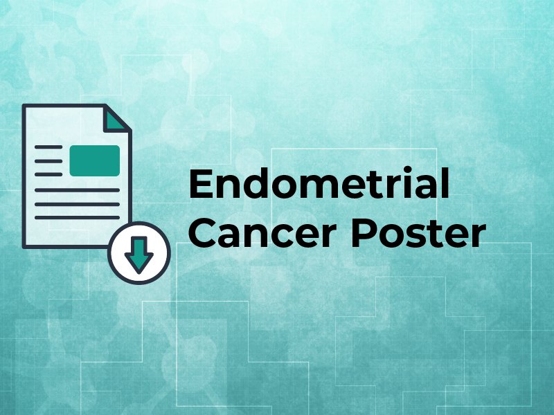 Endometrial Cancer Poster