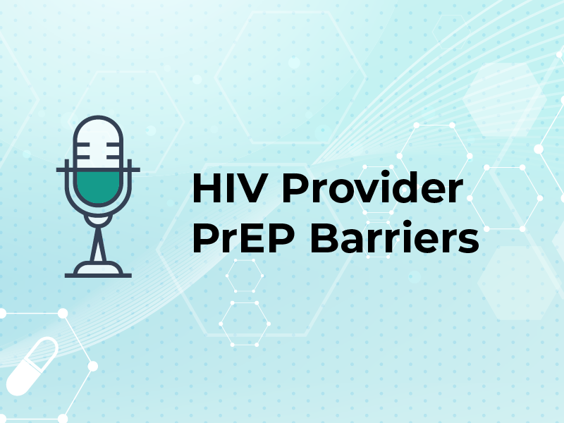 HIV Provider PrEP Barriers