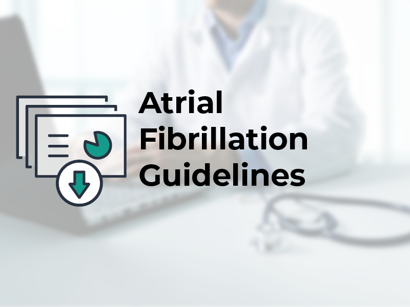 Atrial Fibrillation Guidelines