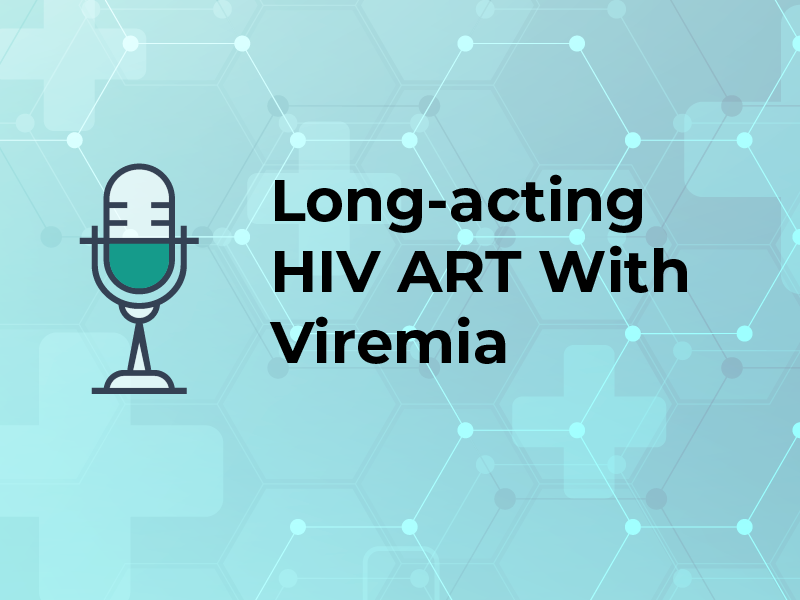 Long-acting HIV ART With Viremia