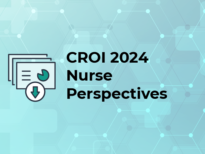 CROI 2024 Nurse Perspectives