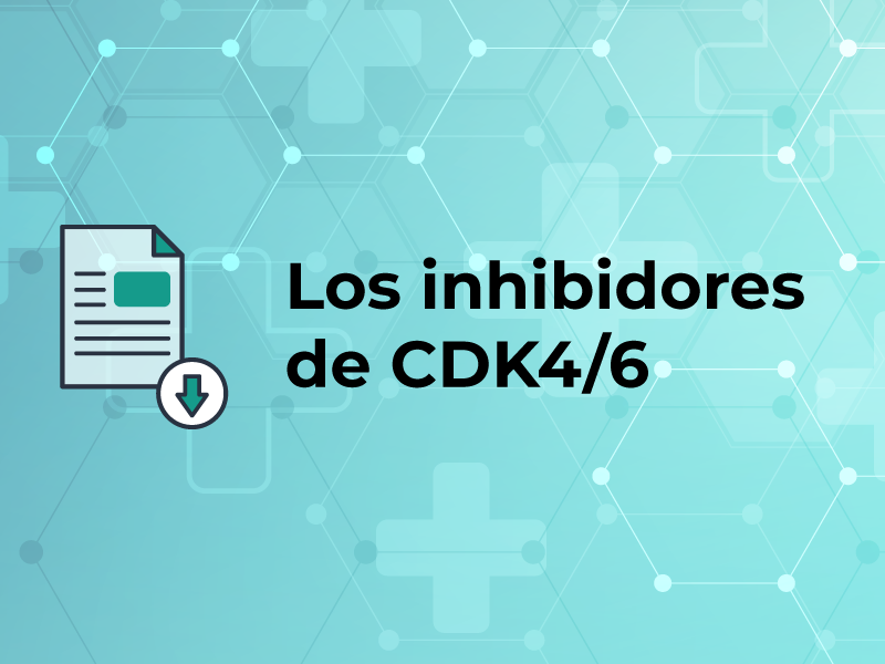 Los inhibidores de CDK4/6 en el cáncer de mama RH+/HER2-
