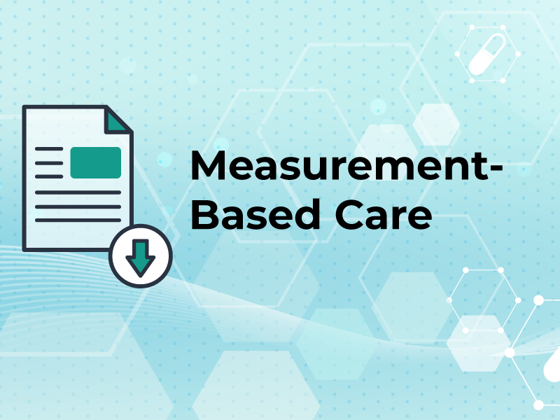 Measurement-based care
