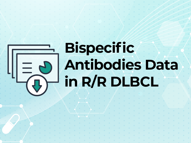 Bispecific Antibodies Data in R/R DLBCL