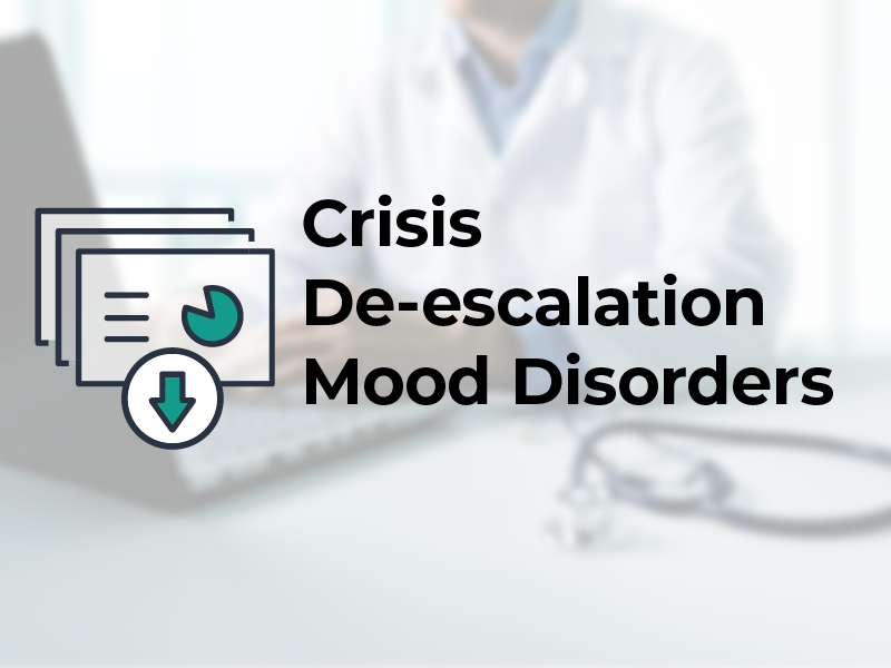Crisis De-escalation Mood Disorders 2024 DL