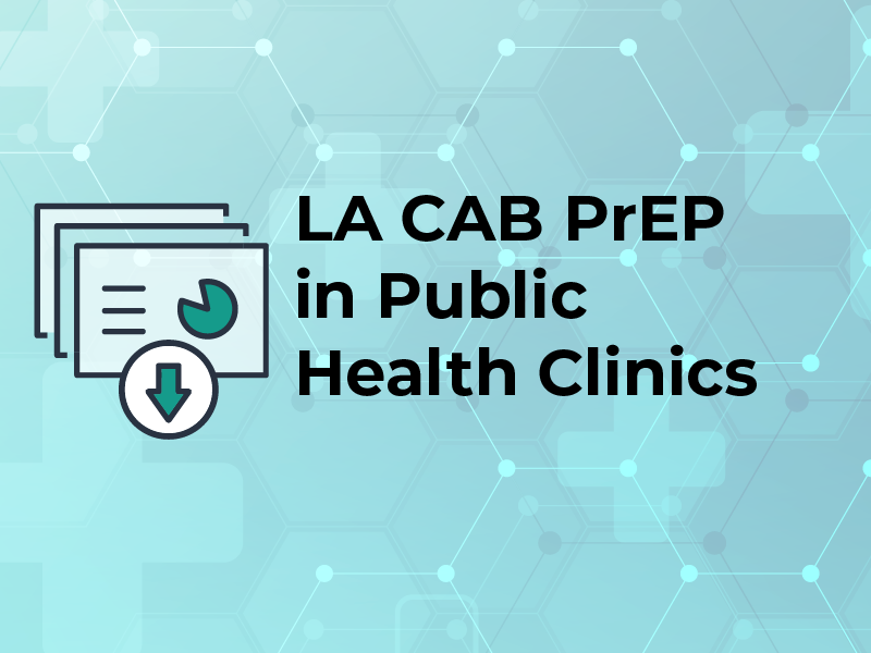 LA CAB PrEP in Public Health Clinics