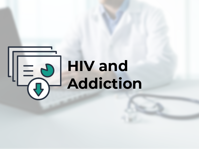 HIV and Addiction