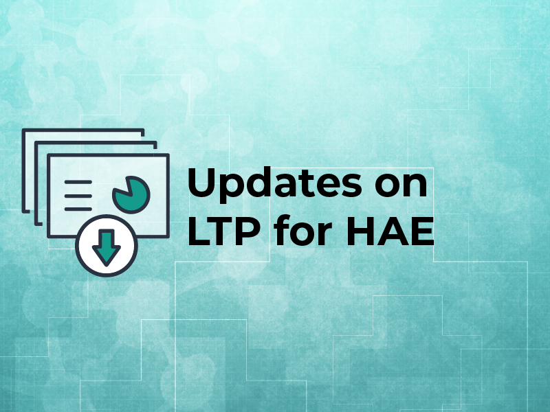 Updates on LTP for HAE