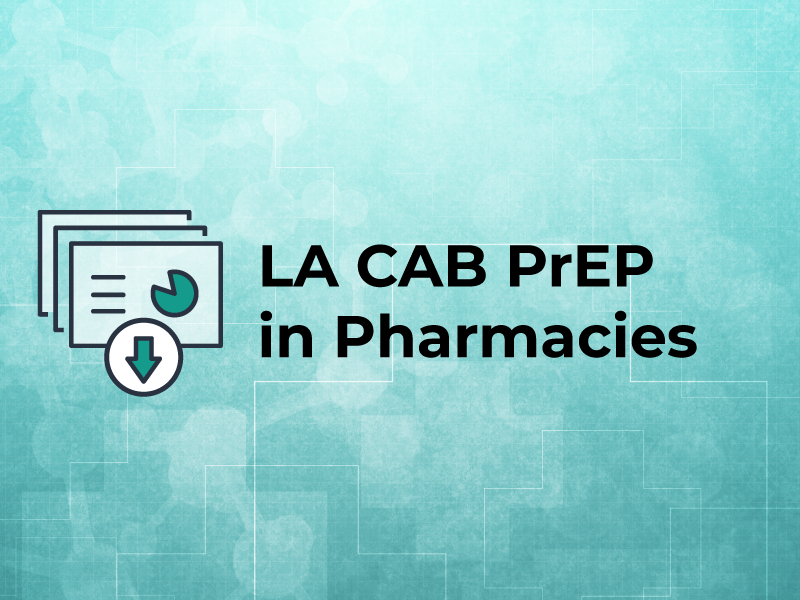 LA CAB PrEP in Pharmacies