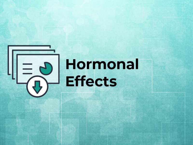 Hormonal Effects Slideset