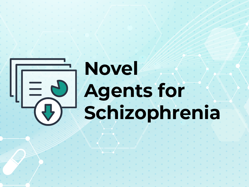Novel Agents for Schizophrenia