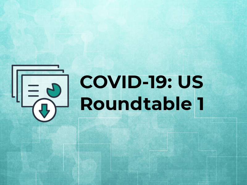 COVID-19: US Roundtable 1