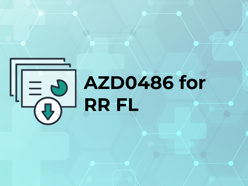 AZD0486 for RR FL