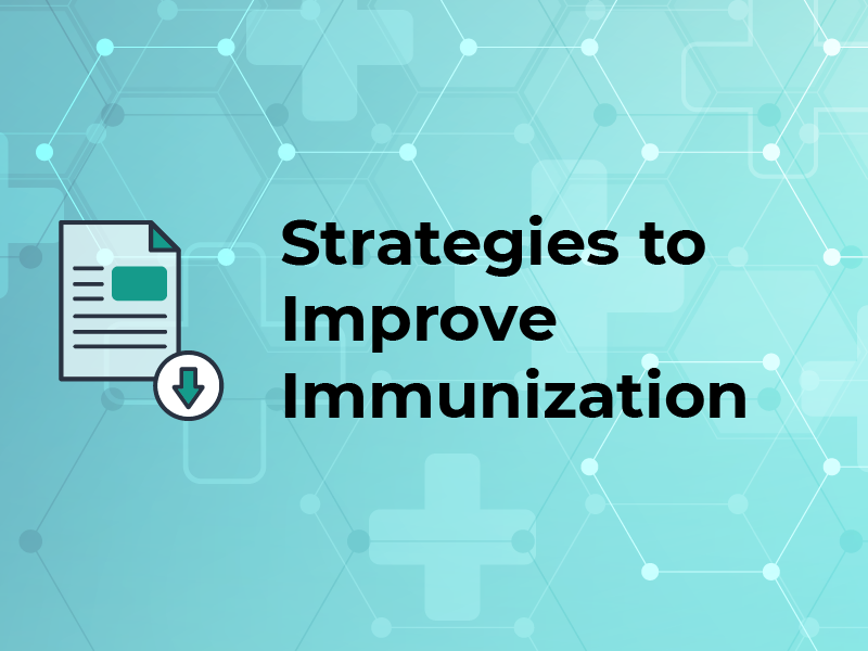 Strategies to Improve Immunization