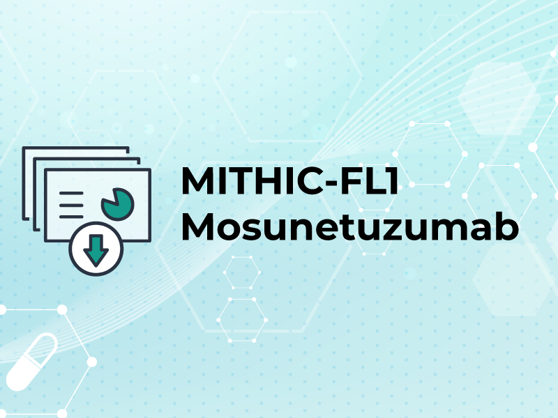 MITHIC FL1 Mosunetuzumab
