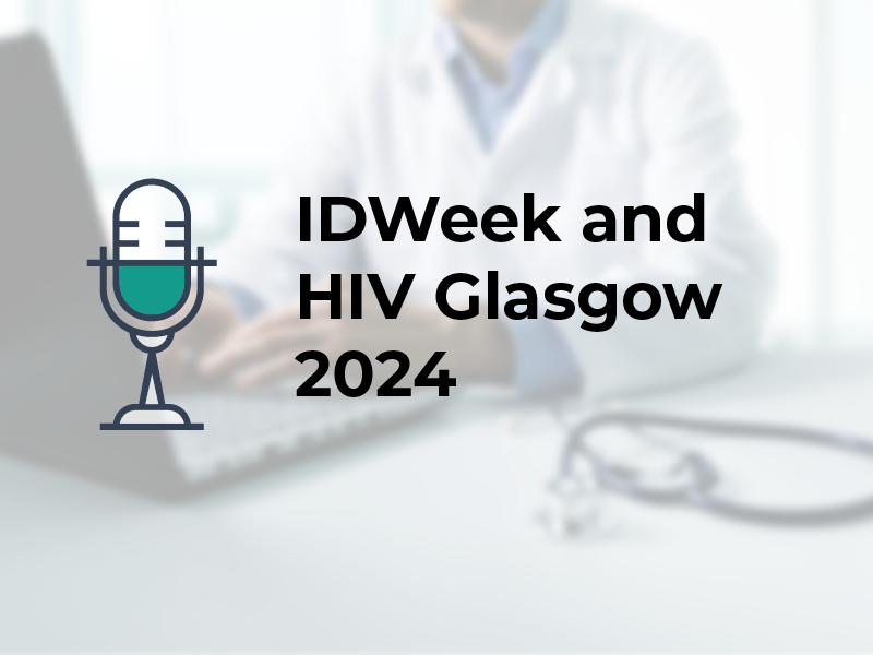 IDWeek and HIV Glasgow 2024