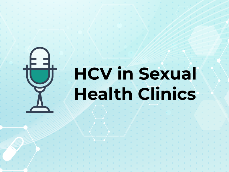 HCV in Sexual Health Clinics