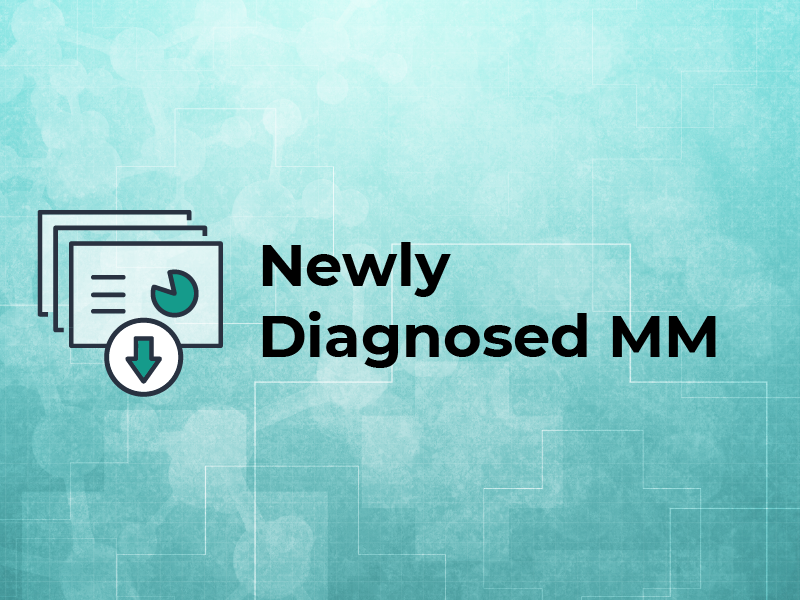 Newly Diagnosed MM