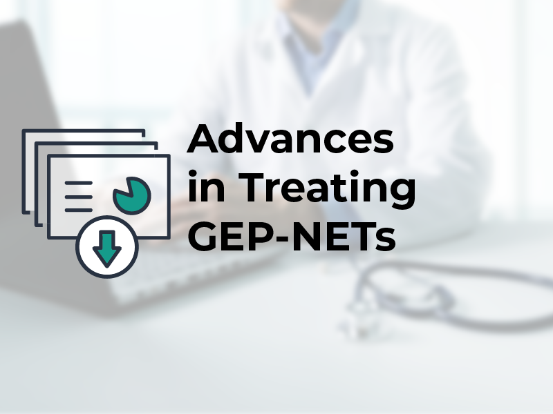 Advances in Treating GEP-NETs