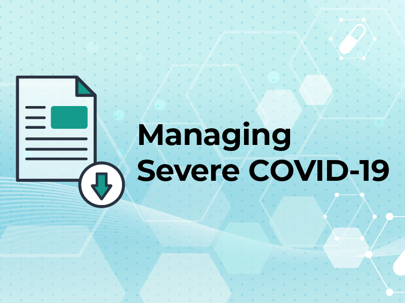 Managing Severe COVID-19