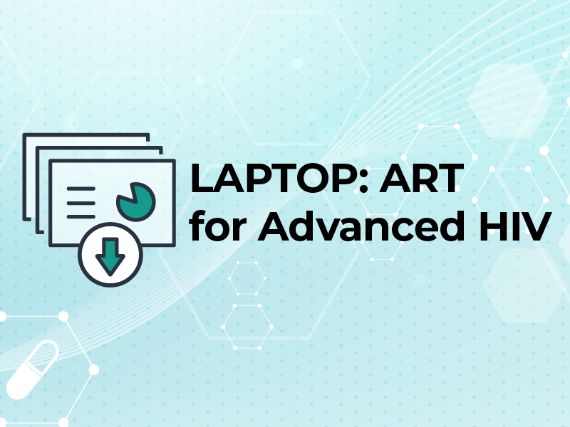 LAPTOP ART for Advanced HIV