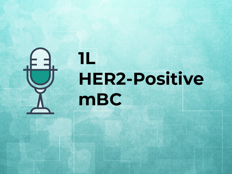 1L HER2-Positive mBC
