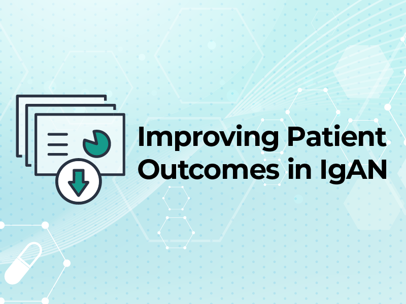 Improving Patient Outcomes in IgAN