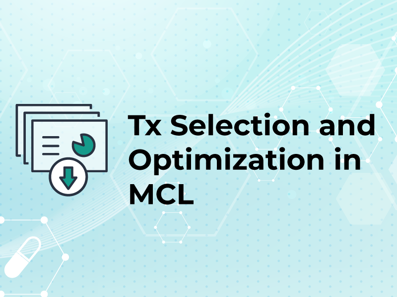Tx Selection and Optimization in MCL