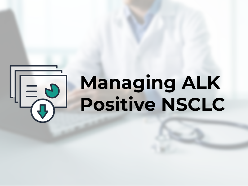 Managing ALK Positive NSCLC