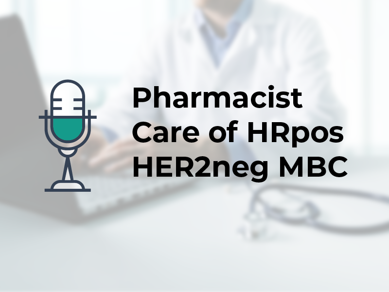 Pharmacist Care of HRpos HER2neg MBC with Comorbidities