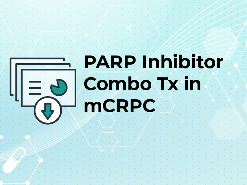 PARP Inhibitor Combo Tx in mCRPC