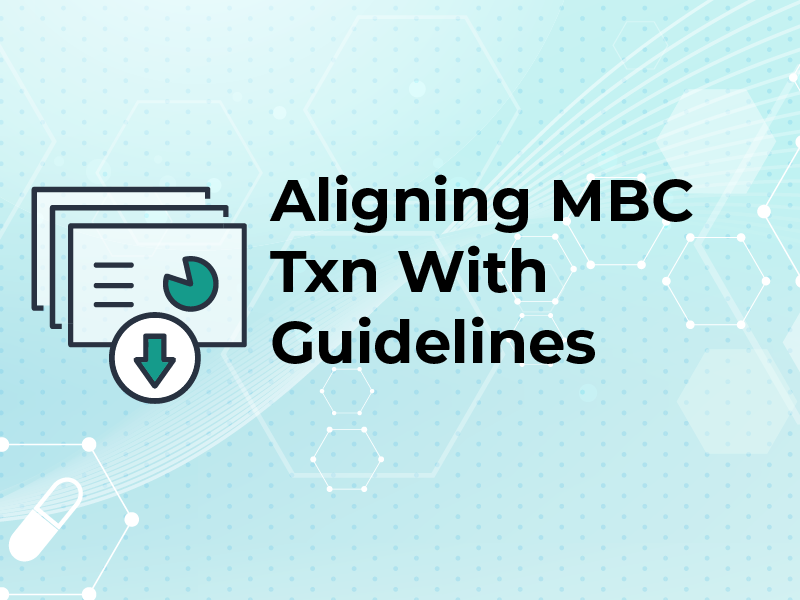 Aligning MBC Txn With Guidelines