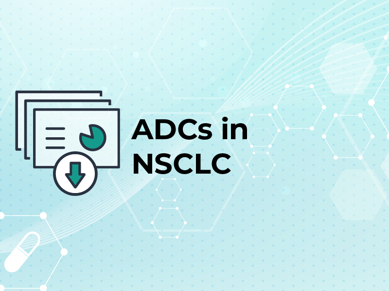 ADCs in NSCLC