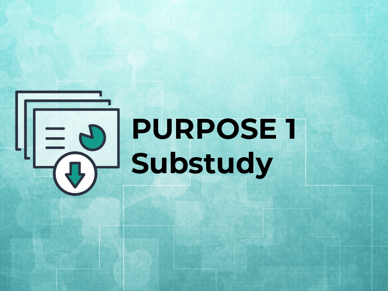 PURPOSE 1 Substudy