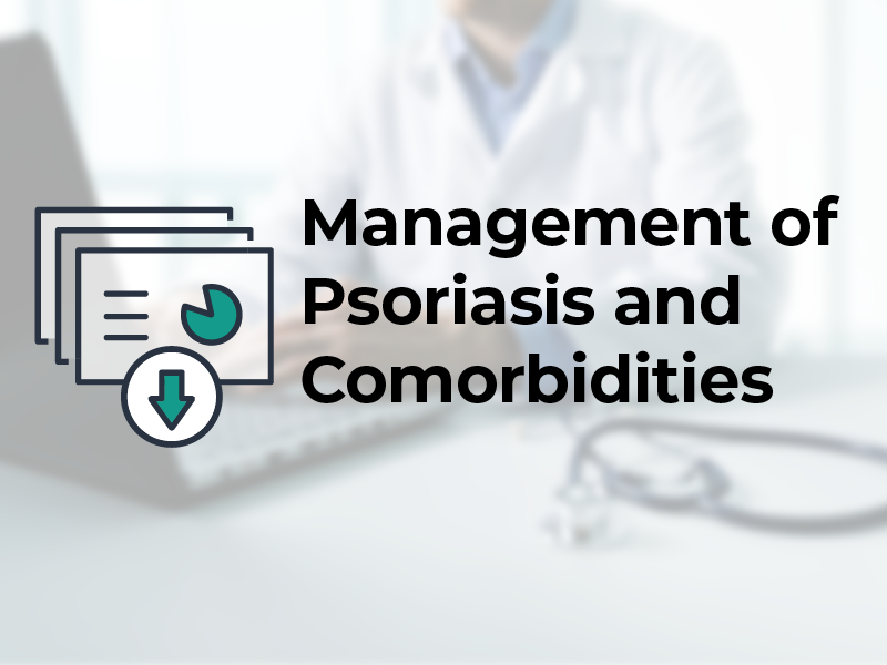 Management of psoriasis and comorbidities