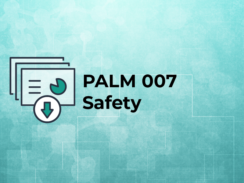 PALM 007 Safety