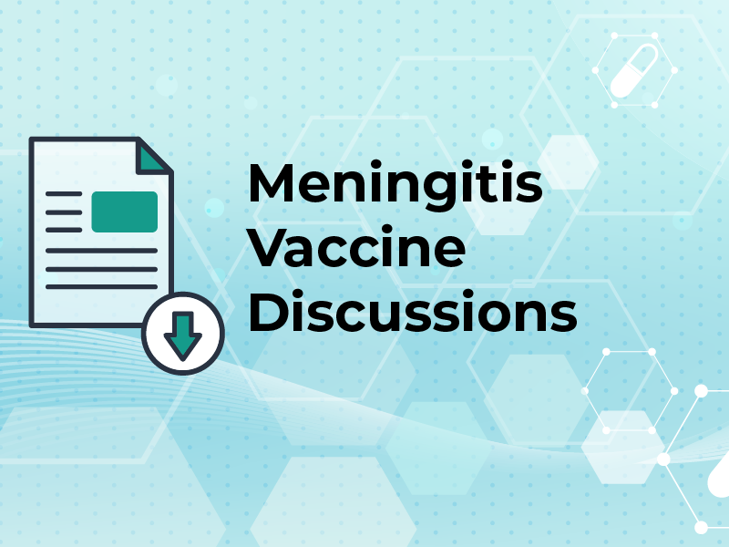 Guide to Meningitis Vaccine Discussions