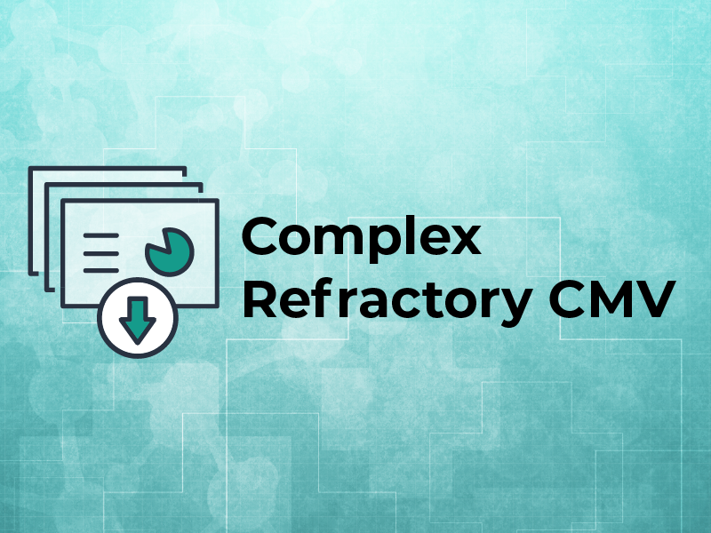 Identifying Refractory CMV