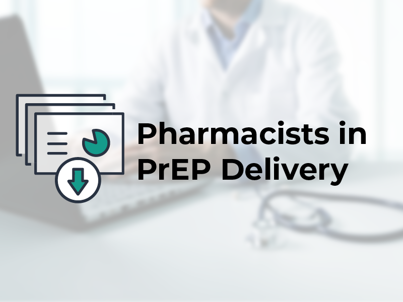 Pharmacists in PrEP Delivery