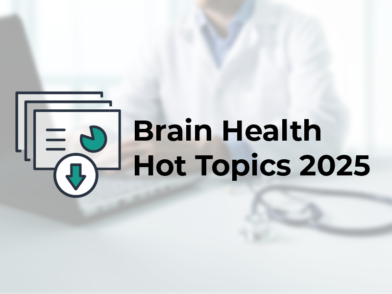 Brain Health Hot Topics 2025 Slideset