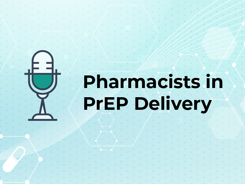 Pharmacists in PrEP Delivery